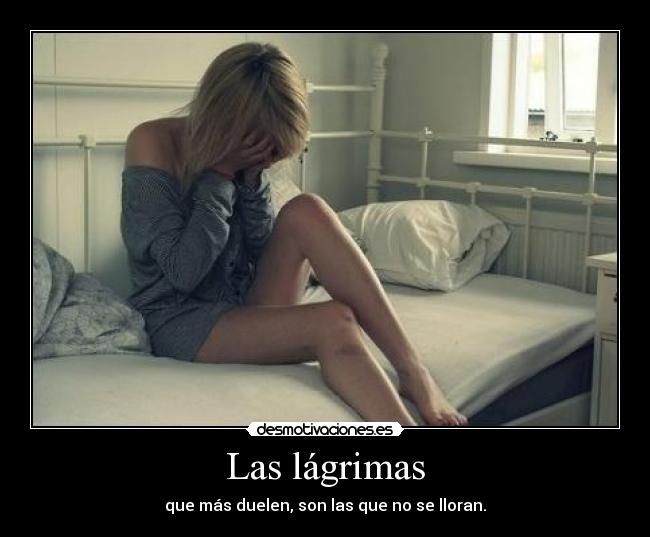 Las lágrimas -