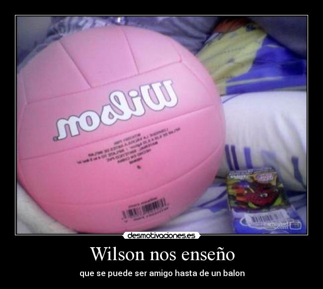 Wilson nos enseño -