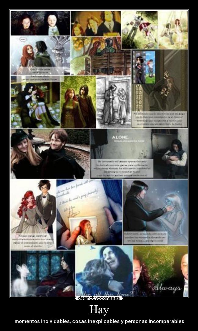 Hay - momentos inolvidables, cosas inexplicables y personas incomparables