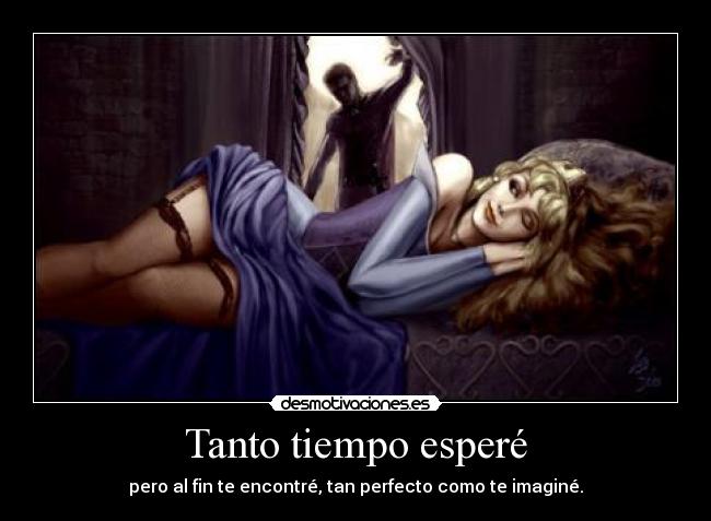 Tanto tiempo esperé -