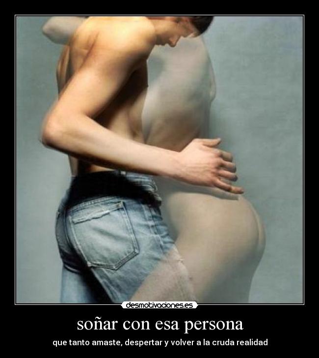 soñar con esa persona -