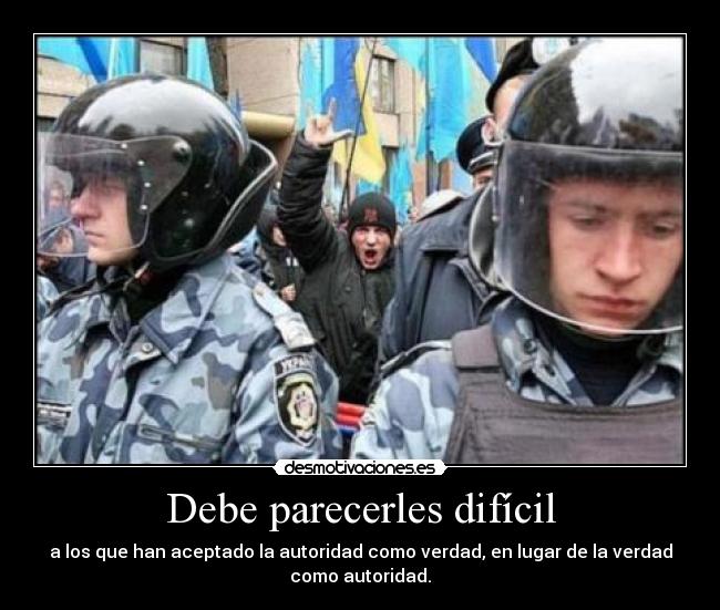 Debe parecerles difícil - 