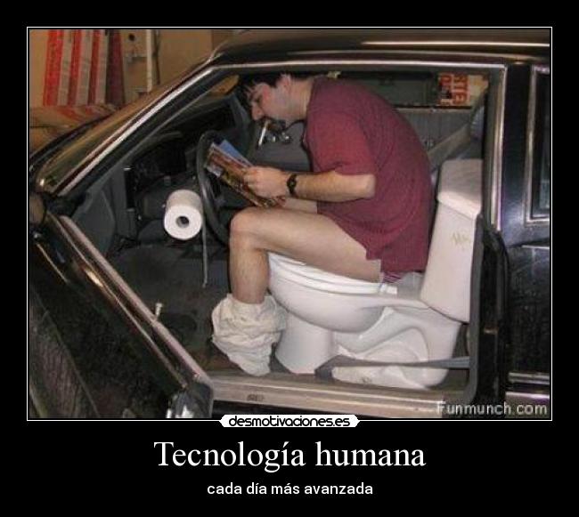 Tecnología humana - cada día más avanzada