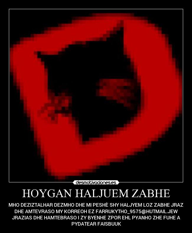 HOYGAN HALJUEM ZABHE - 