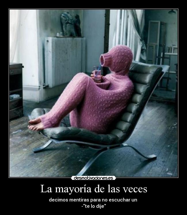 La mayoría de las veces - 