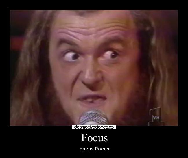 Focus -