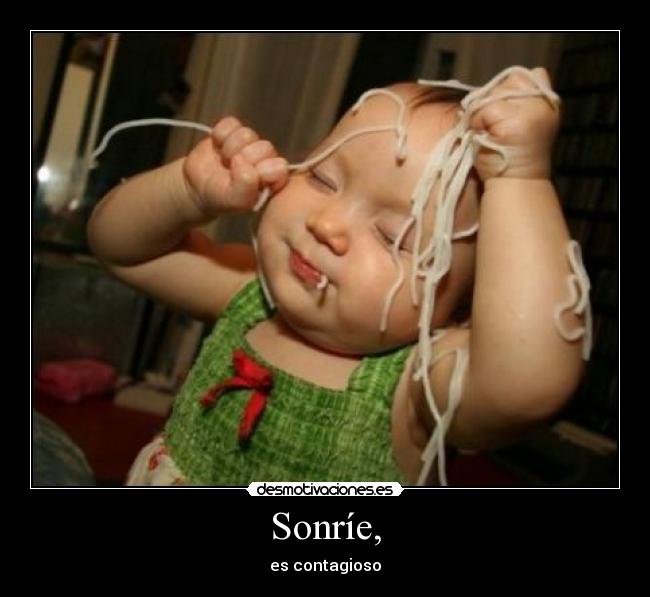 Sonríe, - 