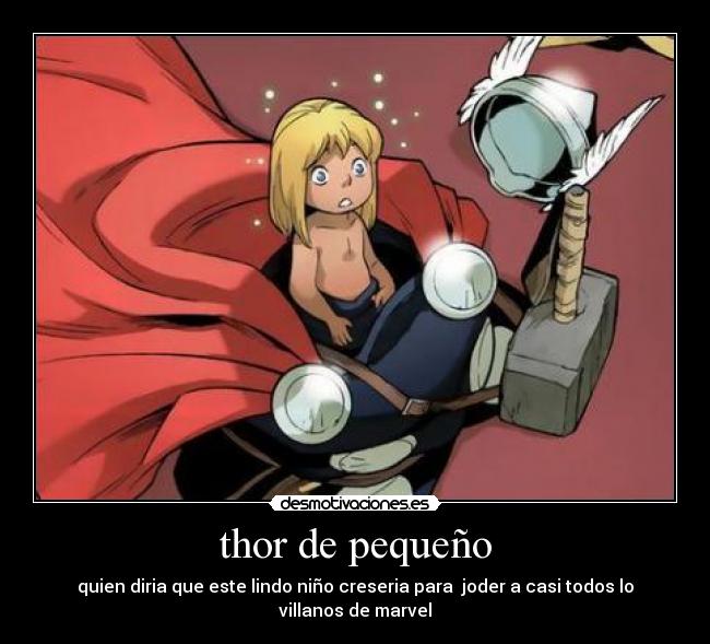 thor de pequeño -