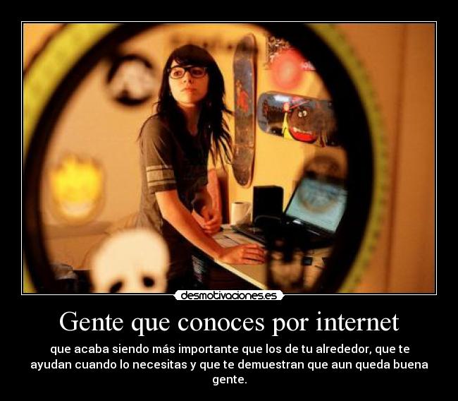 Gente que conoces por internet -