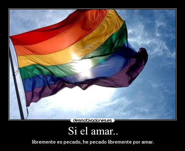 Si el amar.. -