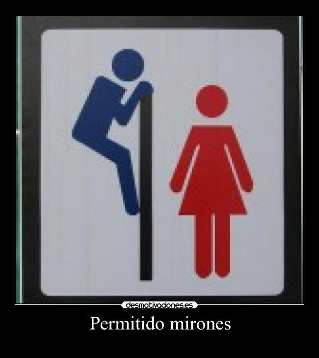 Permitido mirones -