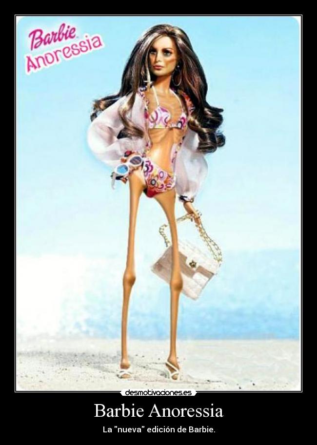Barbie Anoressia - La nueva edición de Barbie.