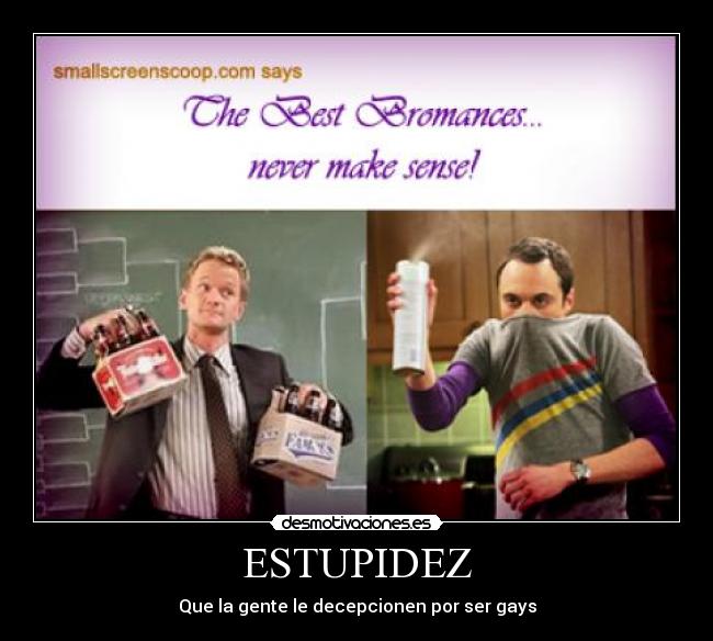 ESTUPIDEZ -