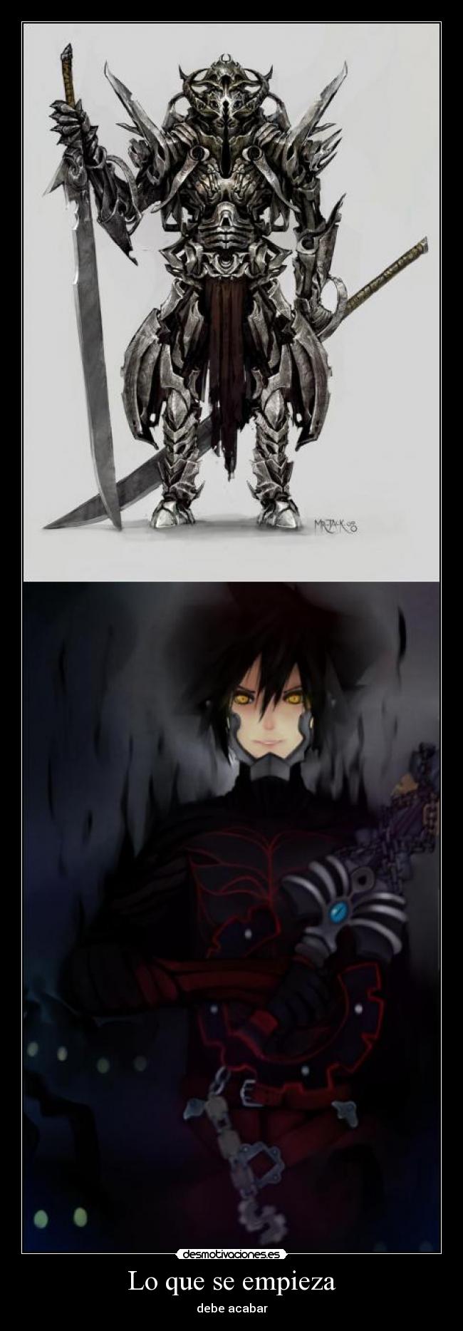 Lo que se empieza - debe acabar