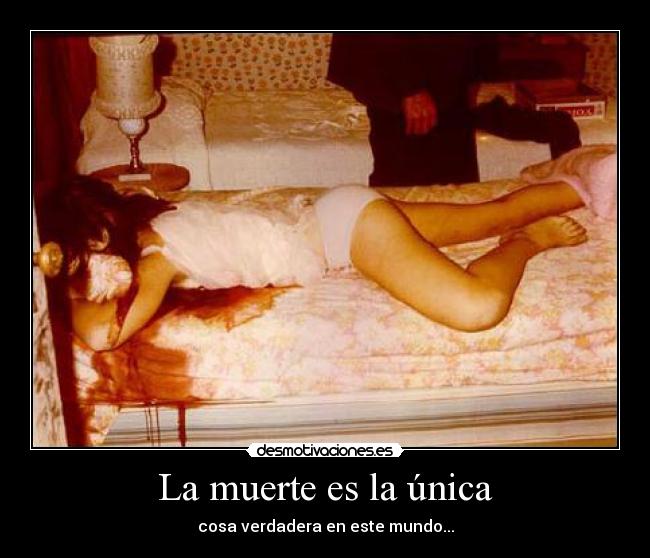 La muerte es la única - 