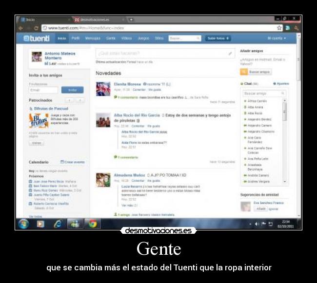 Gente - que se cambia más el estado del Tuenti que la ropa interior
