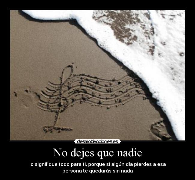 No dejes que nadie - 