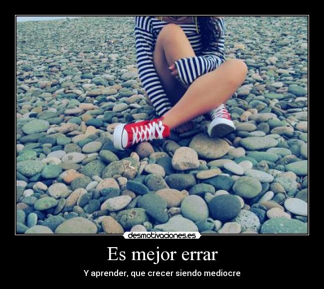 Es mejor errar -