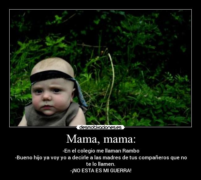 Mama, mama: -