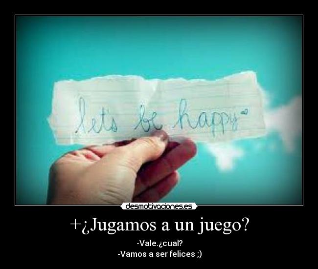 +¿Jugamos a un juego? -