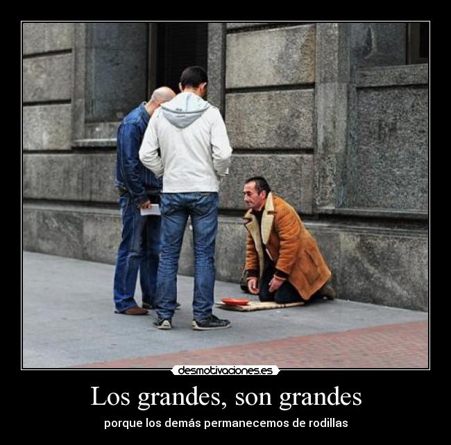 Los grandes, son grandes -