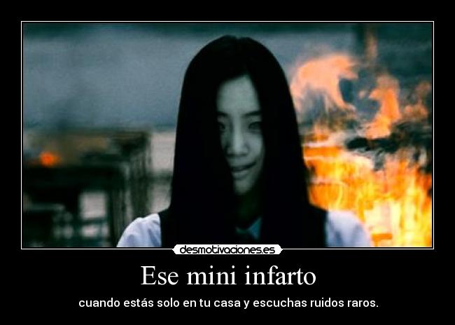 Ese mini infarto -