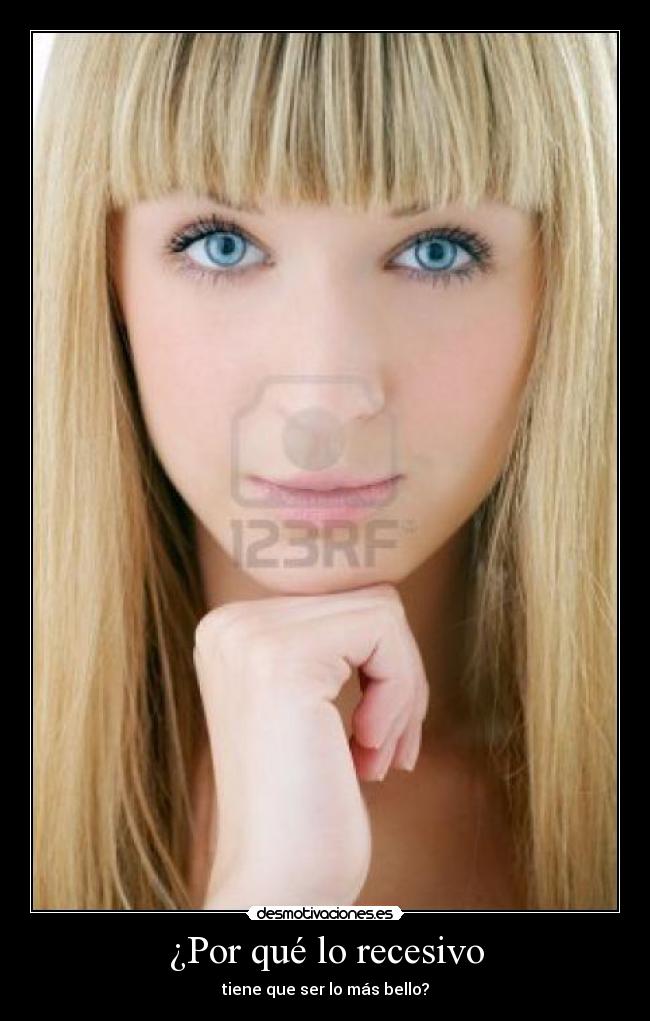 ¿Por qué lo recesivo - 