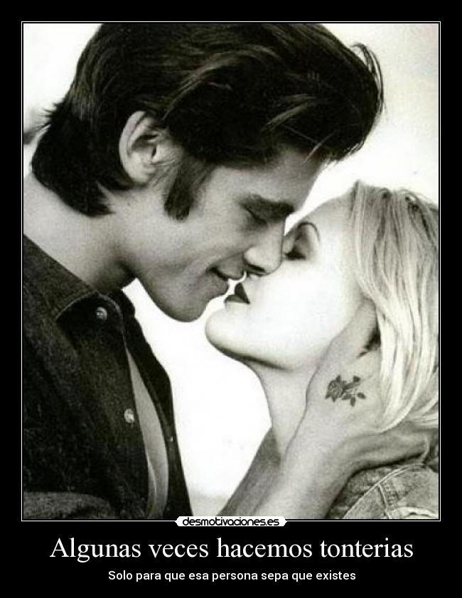 Algunas veces hacemos tonterias - 