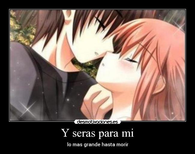 Y seras para mi -
