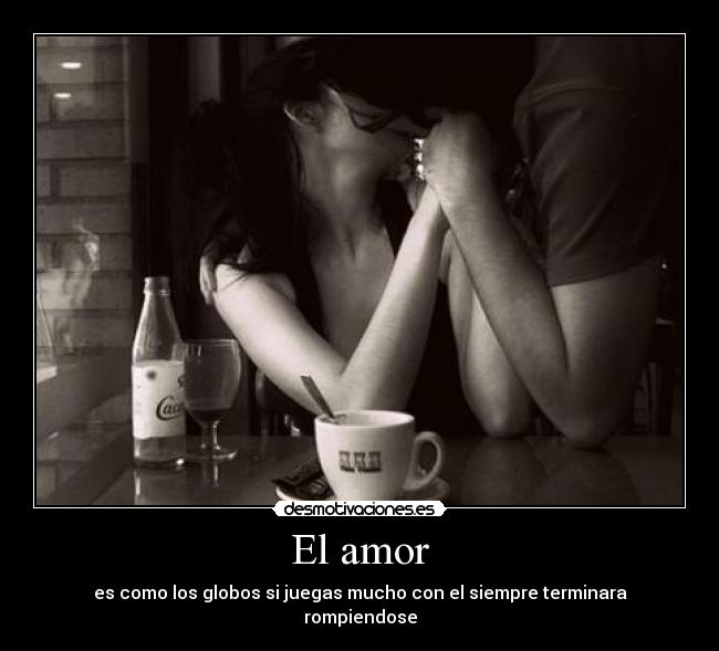 carteles amor amor desmotivaciones