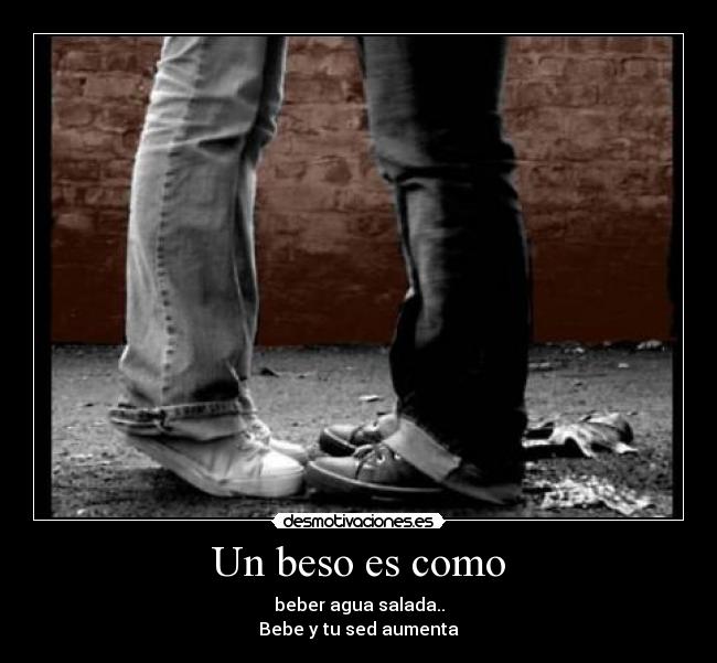 carteles besos desmotivaciones