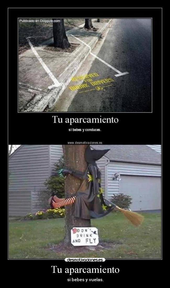 Tu aparcamiento - si bebes y vuelas.