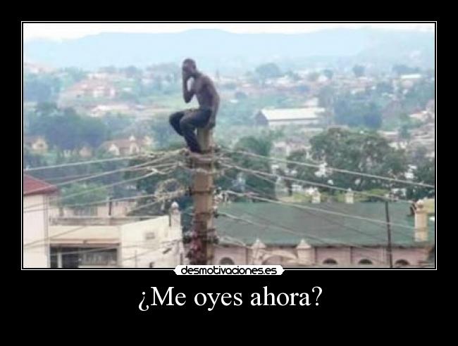 ¿Me oyes ahora? - 