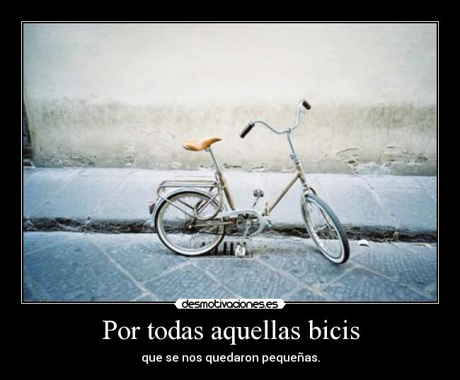 Por todas aquellas bicis -
