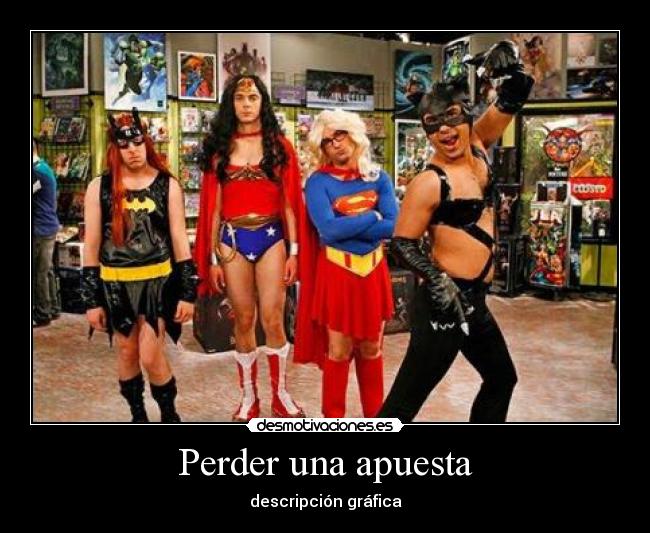 Perder una apuesta - 