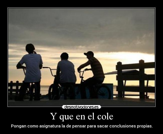 Y que en el cole -