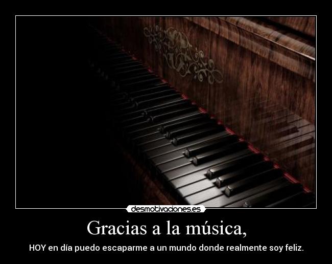 Gracias a la música, - 