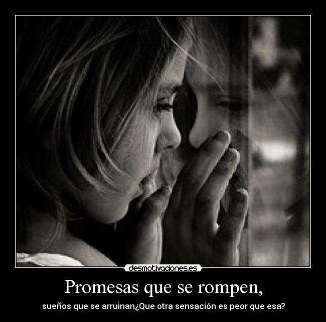 carteles promesas puta sensacion ariadnap desmotivaciones