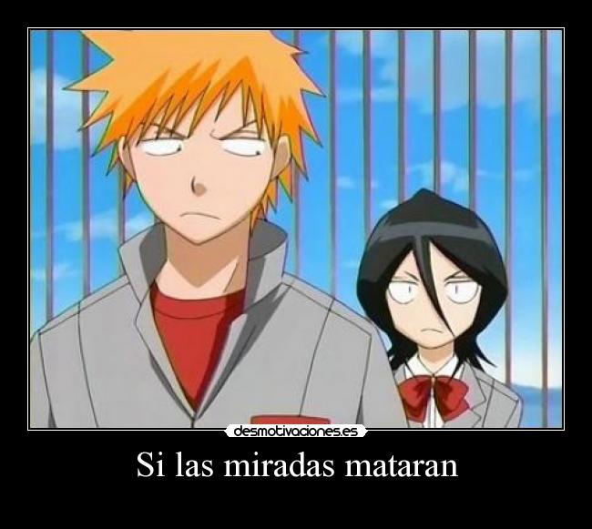 Si las miradas mataran - 