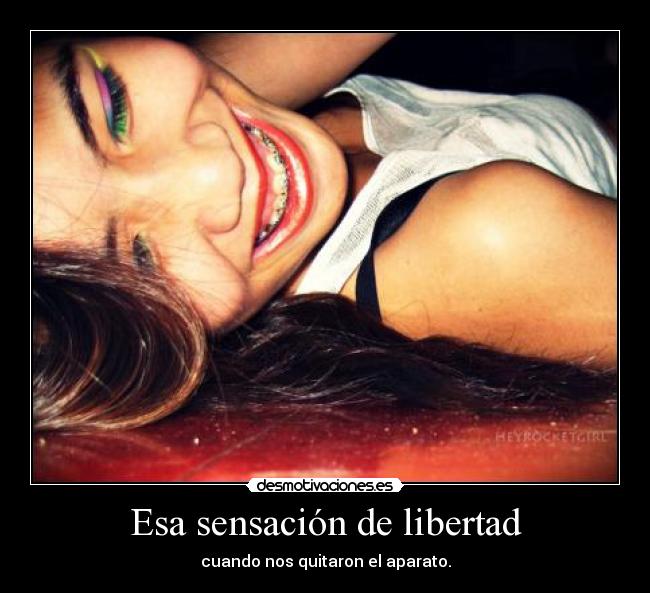 Esa sensación de libertad -
