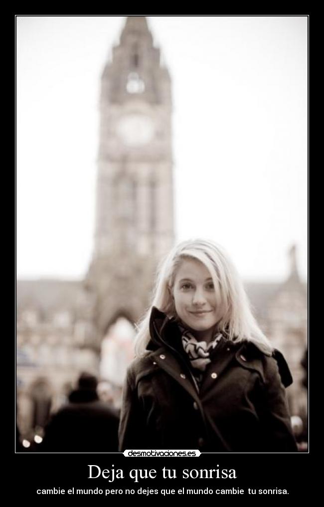 Deja que tu sonrisa -