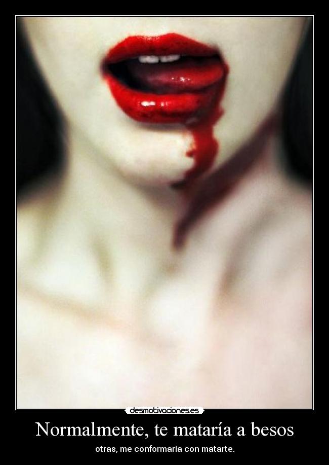 carteles besos blood desmotivaciones