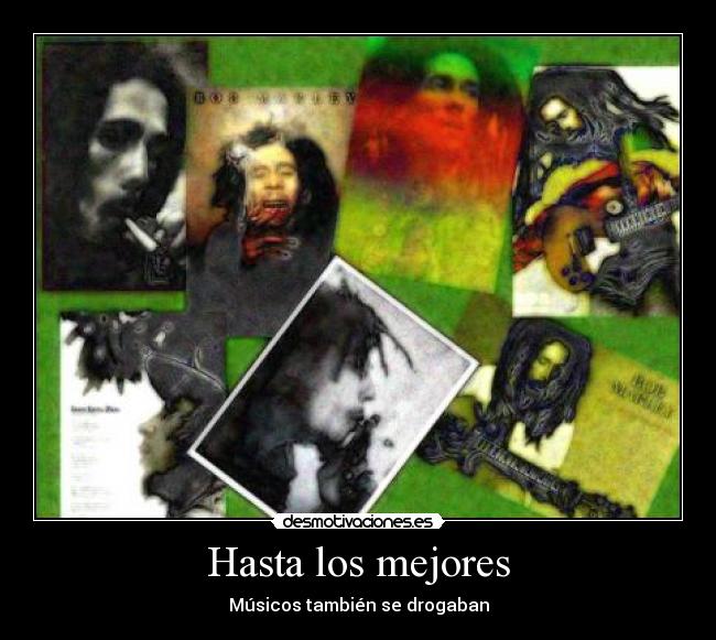 Hasta los mejores - Músicos también se drogaban