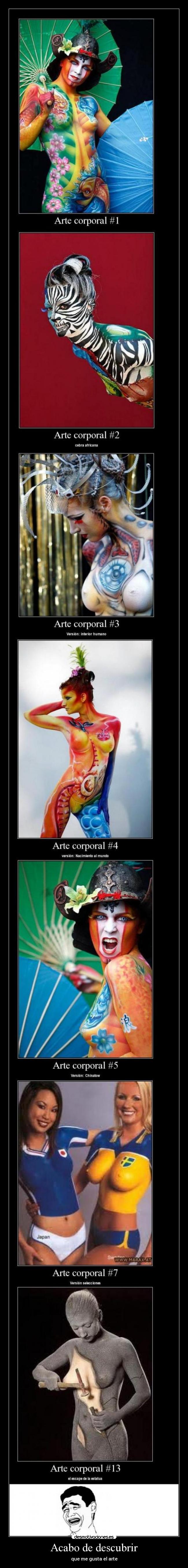 Acabo de descubrir - que me gusta el arte