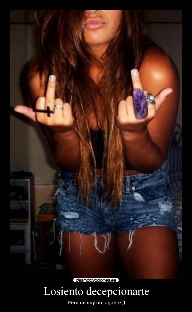 Losiento decepcionarte - Pero no soy un juguete ;)
