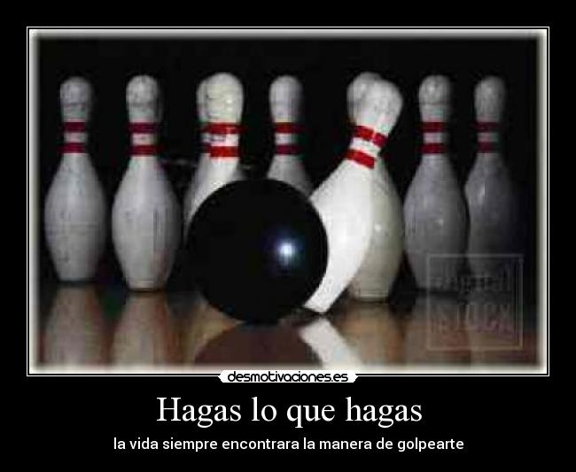 Hagas lo que hagas - 