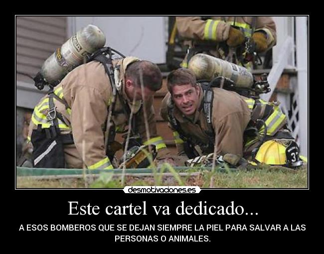 Este cartel va dedicado... - 