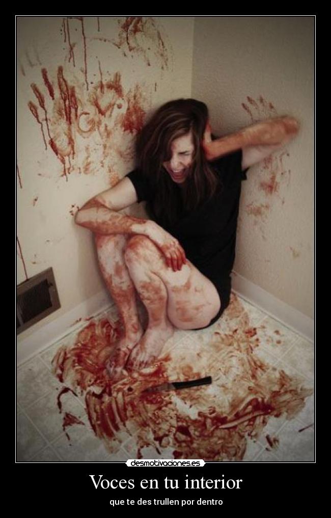 Voces en tu interior - que te des trullen por dentro