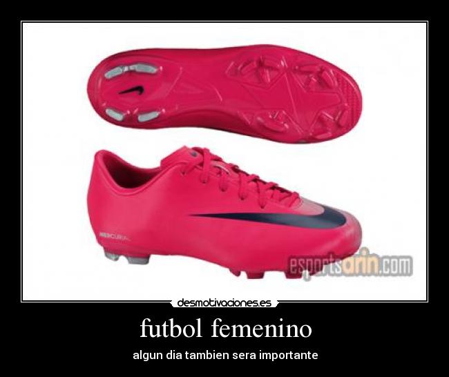 futbol femenino - algun dia tambien sera importante