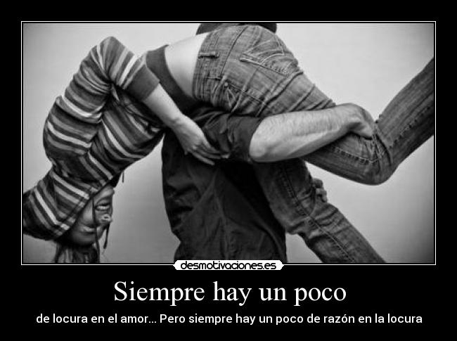 Siempre hay un poco -